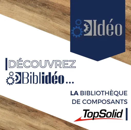 Bibliothèque de composants TopSolid’Wood pour agenceurs et menuisiers, Roanne, Idéo Solutions